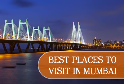 7 Amazing Tourist Places In Mumbai That You Must Visit