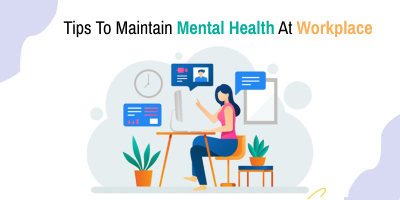 9-Effective-Ways-To-Maintain-Mental-Health-At-Workplace